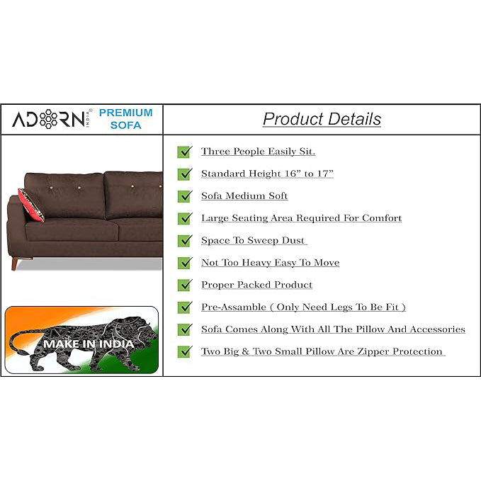 Adorn India Premium Phoenix 3 Seater Sofa (Leatherette Suede Fabric Colour Brown)